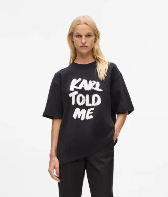 Exklusiv avslappnad T-shirt med texten ”Karl told me”