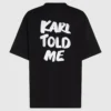 Exklusiv avslappnad T-shirt med texten ”Karl told me”